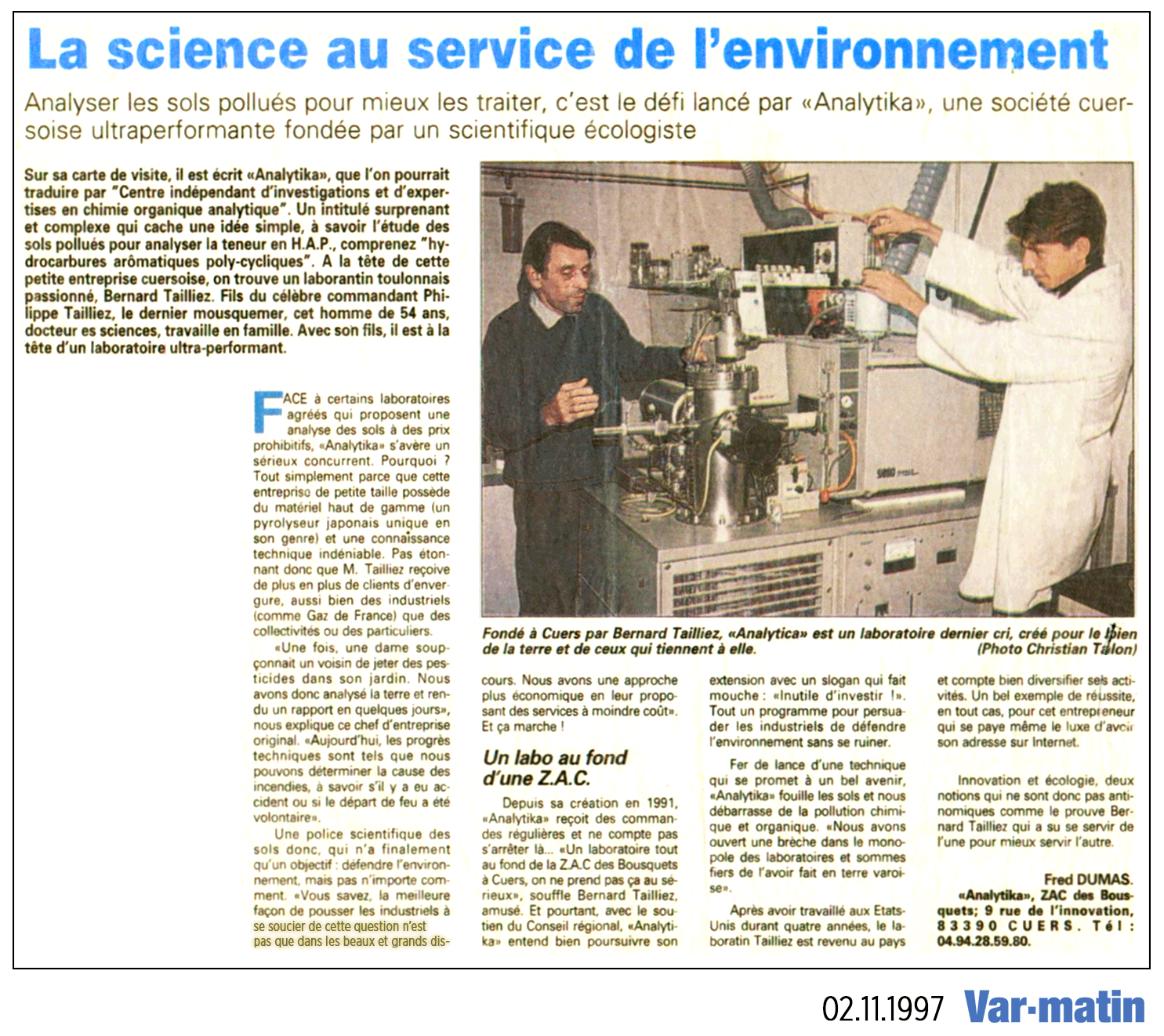 02.11.1997 > VAR MATIN : "La science au service de l'Environnement"