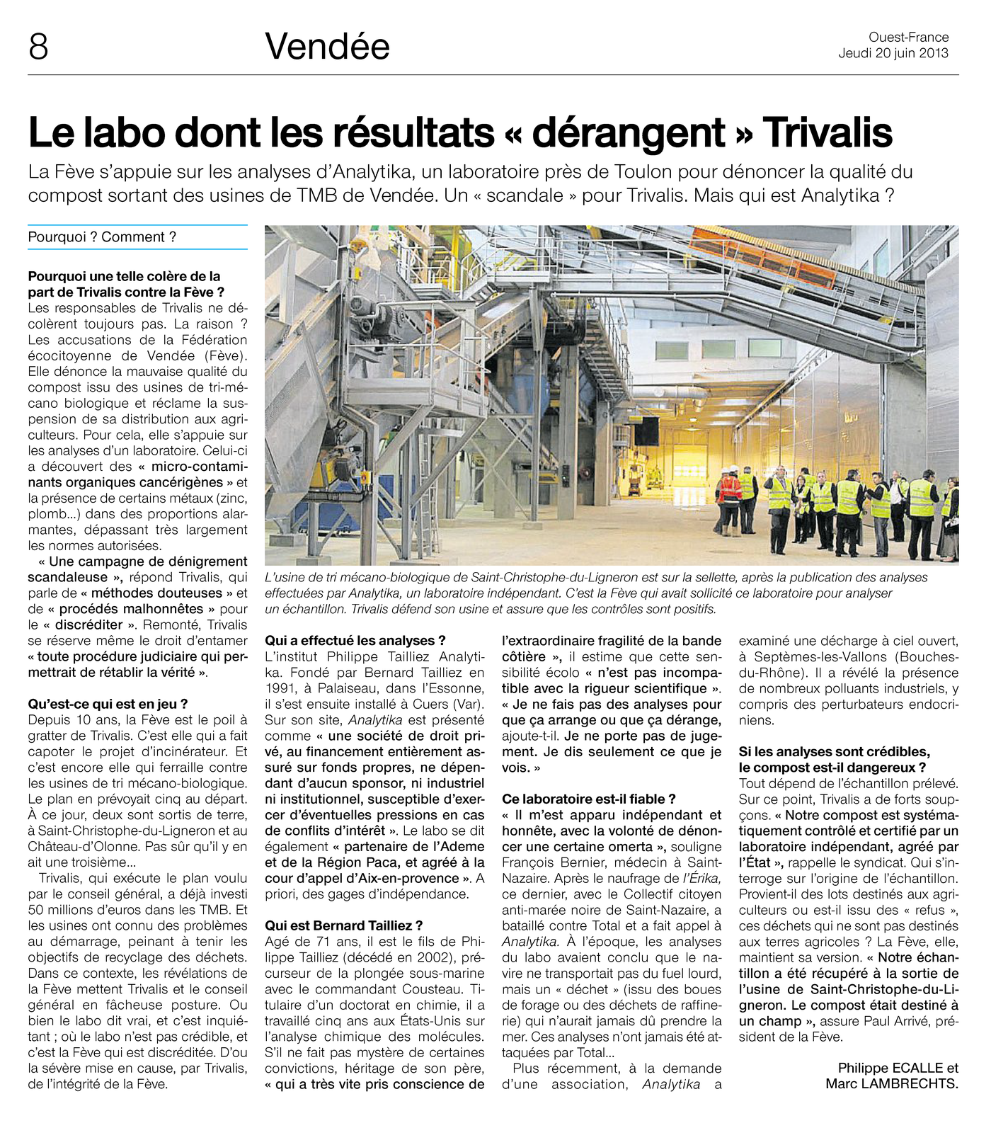20.06.2013 > OUEST-FRANCE Pays de la Loire : "Le labo dont les résultats « dérangent » Trivalis"
